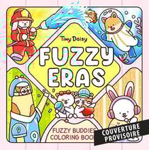 Tiny Daisy - Fuzzy Eras: Fuzzy buddies coloring book