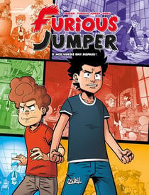 Furious jumper Tome 9 : Mes vidéos ont disparu !