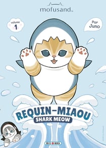 Mofusand : Requin-Miaou Tome 1