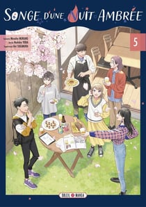 Songe d'une nuit ambrée Tome 5