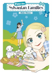 Fans des sylvanian families Tome 2