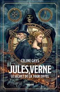 Jules Verne & la tour de monsieur Eiffel