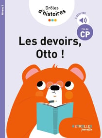 Drôles d'histoires : Les devoirs, Otto ! Niveau 3