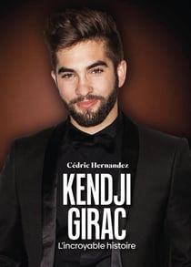Kendji Girac : L'incroyable histoire