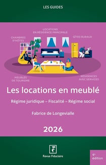 Les guides RF : Les locations en meublé (édition 2026)