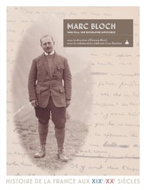 Marc Bloch, 1886-1944 : Une biographie impossible