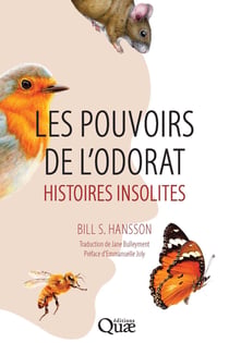 Les pouvoirs de l'odorat : Histoires insolites