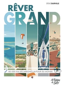 Rêver grand : 80 000 km décarbonés autour du monde