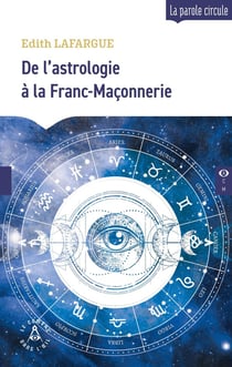 Astrologie et Franc-Maçonnerie : Un chemin pour être soi