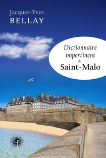 Dictionnaire impertinent de Saint-Malo