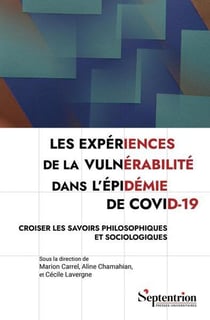 Les expériences de la vulnérabilité dans l'épidémie de Covid-19 : Croiser les savoirs philosophiques et sociologiques
