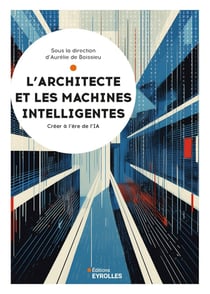 L'architecte et les machines intelligentes : Créer à l'ère de l'IA