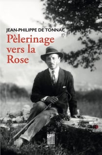 Pèlerinage vers la Rose