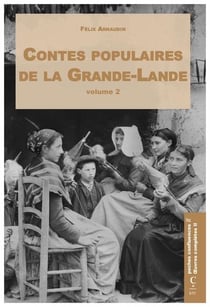 Contes populaires de la Grande Lande Tome 2