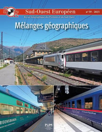 Sud-Ouest européen n.59 : Mélanges géographiques (édition 2025)