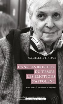 Dans les brisures du temps, les émotions s'affolent : Hommage à Philippe Boesmans