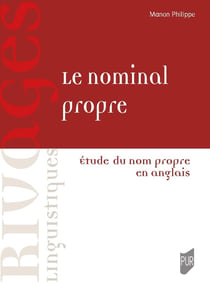 Le nominal propre : Étude du nom propre en anglais