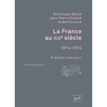 La France au XIXe siècle, 1814-1914