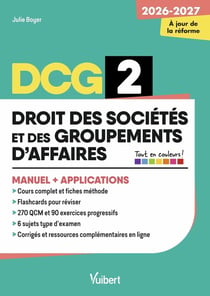 DCG 2 - Droit des sociétés et des groupements d'affaires : Manuel et Applications - Réforme 2026-2027 : Maîtriser les compétences et réussir l'examen
