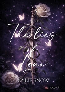 The lies of Lena : Les Chroniques d'Otacia, tome 1