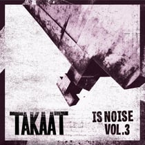 Is Noise - Vol. 3