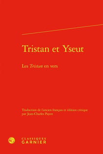 Tristan et Yseut : Les Tristan en vers