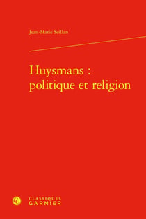 Huysmans: politique et religion
