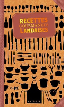 Recettes gourmandes landaises