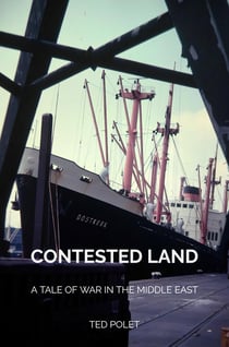 Contested Land : A tale of war in the Middle East