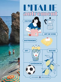 L'Italie autrement : Culture, art de vivre et gastronomie hors des sentiers battus