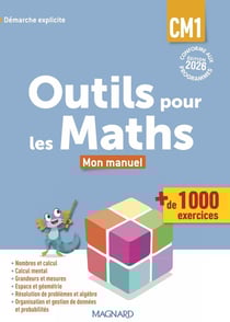 Outils pour les maths : Outils pour les Maths CM1 (2026) - Manuel élève