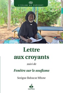 Lettre aux croyants - Fenêtre sur le soufisme