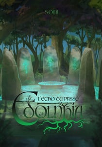 Edolnhia : L'écho du passé