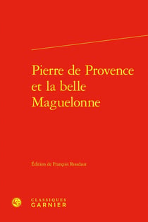 Pierre de Provence et la belle Maguelonne