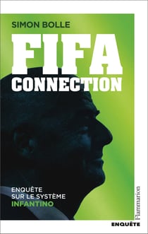 FIFA Connection : Enquête sur le système Infantino