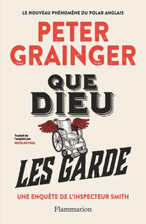 Que Dieu les garde : Une enquête de l'inspecteur Smith