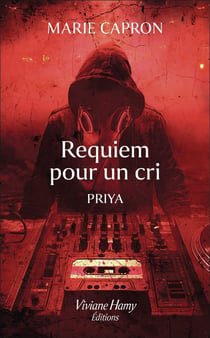 Requiem pour un cri : Priya