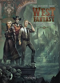 West Fantasy Tome 8 : Le gouverneur, le journaliste et la pilleuse de tombes