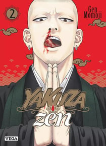 Yakuza Zen Tome 2