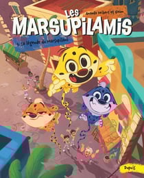 Les marsupilamis Tome 1 : La légende du Marsupilami