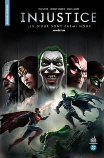 Injustice - les Dieux sont parmi nous Tome 1 : Année un