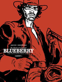 Les carnets de Blueberry Tome 1