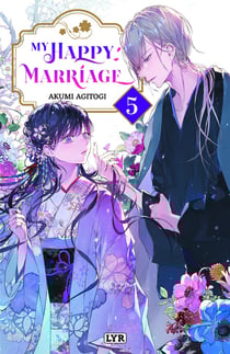My happy marriage Tome 5