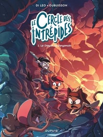 Le cercle des intrepides - tome 2 - le dragon de bergamoth