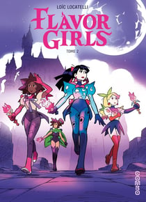 Flavor girls Tome 2