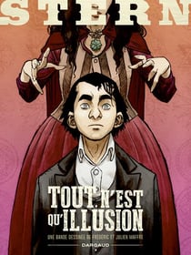 Stern Tome 4 : Tout n'est qu'illusion