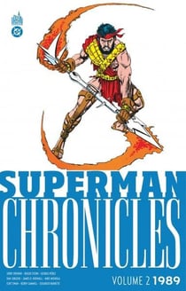 Superman - chronicles : Intégrale vol.2 : 1989