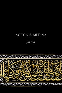 Mecca & Medina journal