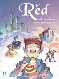 Red Tome 1 : Heureux comme un prince