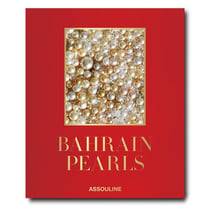 Bahrain Pearls: Treasures from the Land of two Seas
